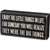 Enjoy Little Things Box Sign