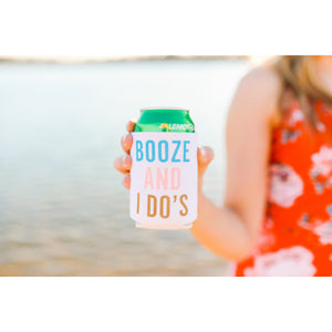 Booze & I Do's Koozie